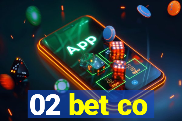 02 bet co